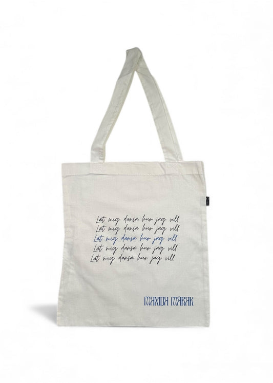 Tote bag - Låt mig dansa hur jag vill